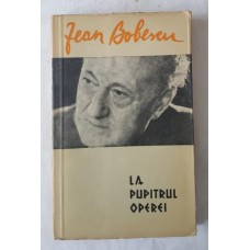 Jean Bobescu - La pupitrul operei