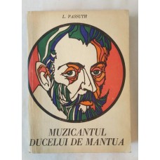 L. Passuth - Muzicantul Ducelui de Mantua