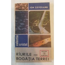 Ion Zavoianu - Raurile - Bogatia Terrei