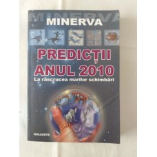 Minerva - Predictii anul 2010