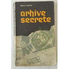 Sergiu Verona - Arhive secrete