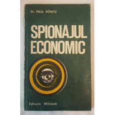Paul Ronitz - Spionajul economic