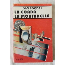 Dan Bogdan - La coada la Mortadella