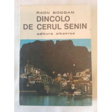 Radu Bogdan - Dincolo de cerul senin