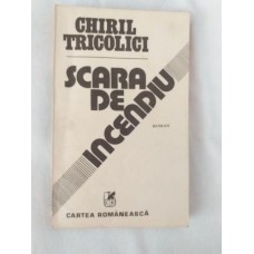 Chiril Tricolici - Scara de incendiu