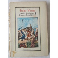 Jules Verne - 40 - Claudius Bombarnac. Keraban Incapatanatul