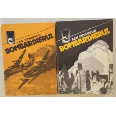 Len Deighton - Bombardierul - vol 1 si 2