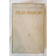 Roger Martin Du Gard - Jean Barois