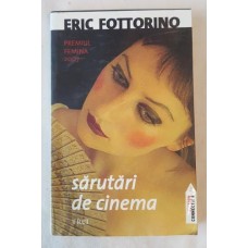 Eric Fottorino - Sarutari de cinema