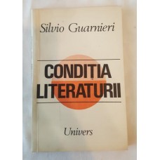 Silvio Guarnieri - Conditia literaturii