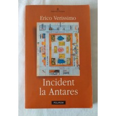 Erico Verissimo - Incident la Antares