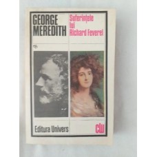 George Meredith - Suferintele lui Richard Feverel