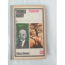 Thomas Hardy - Padurenii