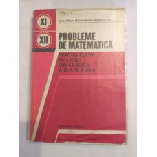 L. Pirsan   C. Ionescu-Tiu - Probleme de matematica pentru clasele XI-XII