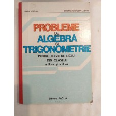 L.Pirsan   C.-G. Lazanu - Probleme de algebra si trigonometrie - clasele IX-X