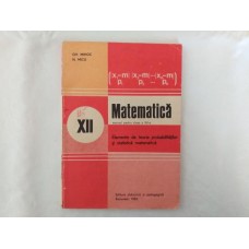 Teoria probabilitatilor si statistica matematica manual clasa a XII-a 1983