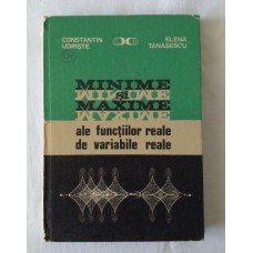 C. Udriste si E. Tanasescu - Maxime si minime ale functiilor reale de variabile reale