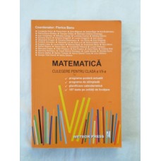 Matematica - Culegere pentru clasa a VII-a - Editura Meteor Press
