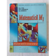 Matematica pentru clasa a XI-a profil M1