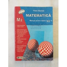 Matematica manual pentru clasa a XII-a M2 2003 editura Sigma
